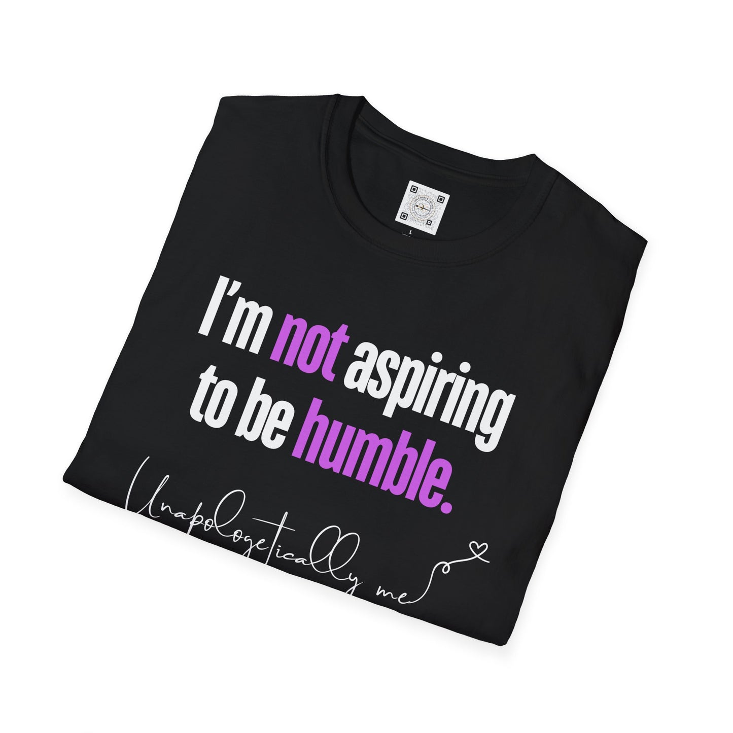 Folded view of the t-shirt design highlighting the purple words "not" and "humble."