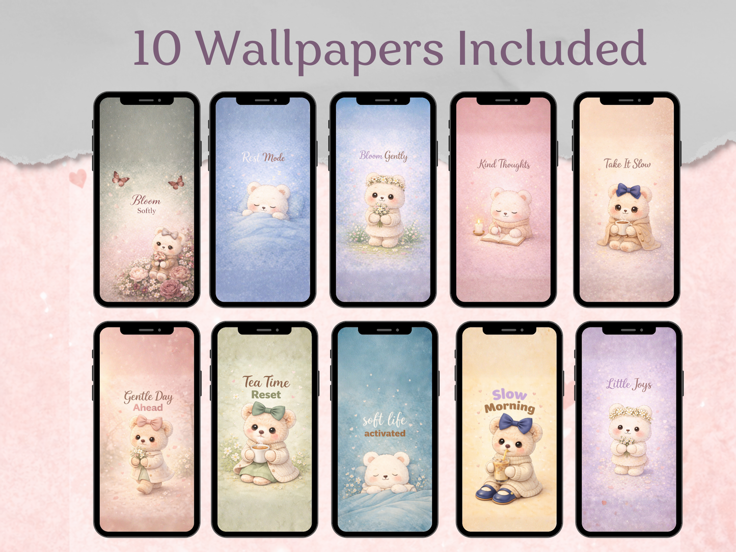 Set of 10 smartphone wallpapers featuring teddy bears with various captions on a light pink background.