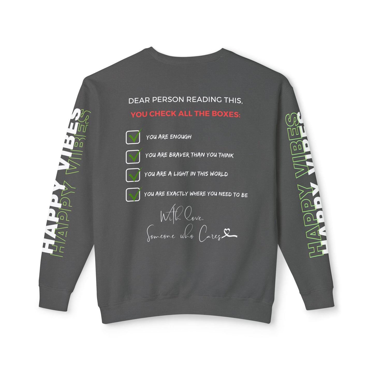 Happy Vibes Motivational Unisex Sweatshirt | You Are Worthy, Uplifting Positive Affirmation