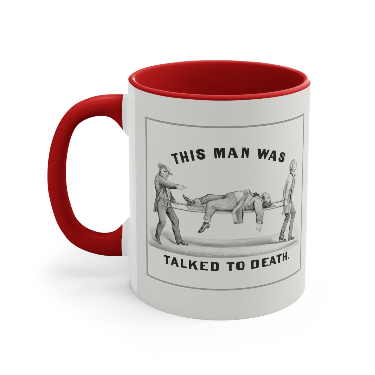 "Talked to Death" vintage humor mug with red handle and interior, placed on a table
