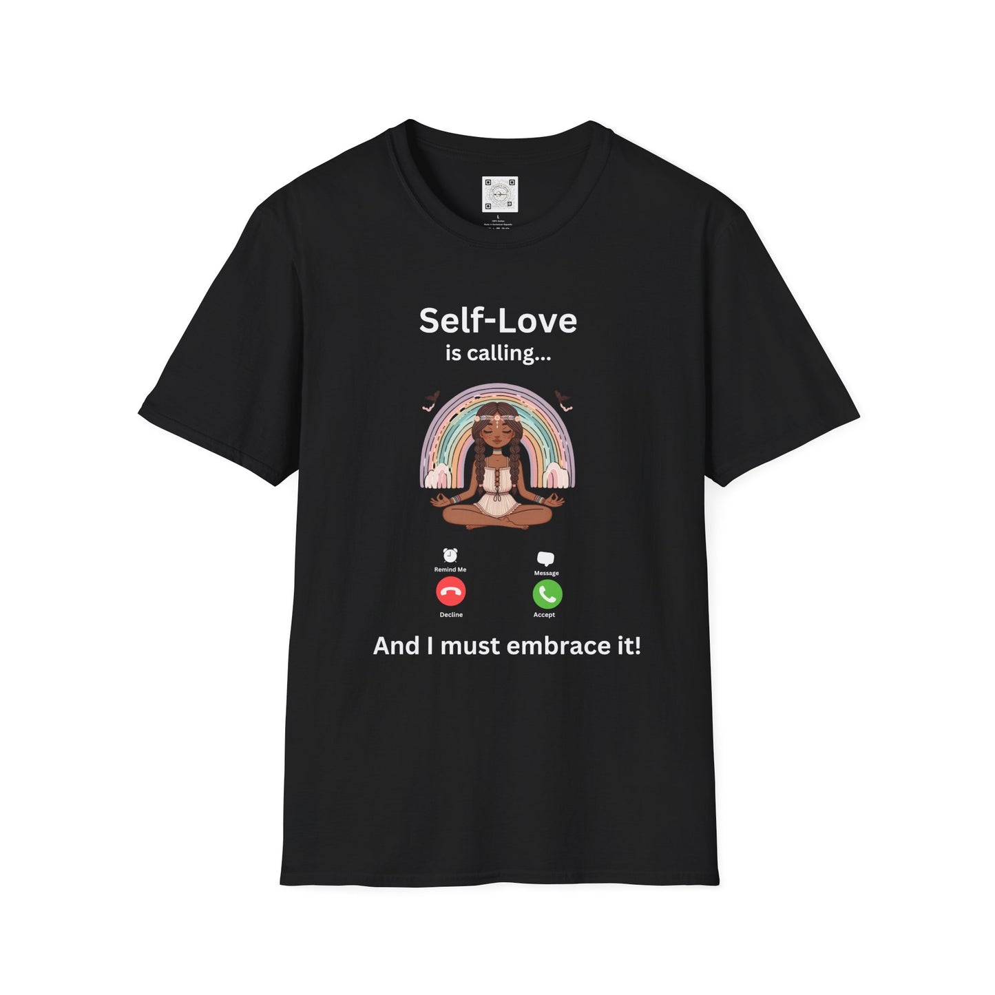 Self-Love is Calling... And I Must Embrace It Boho T-Shirt (With Back Message)