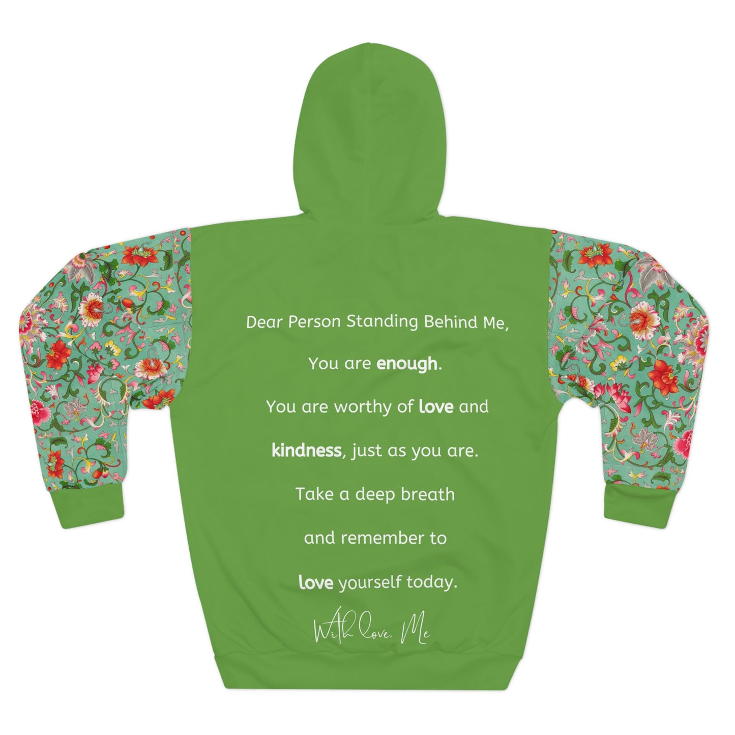 Back view of the hoodie featuring motivational text and floral print sleeves and pocket.
