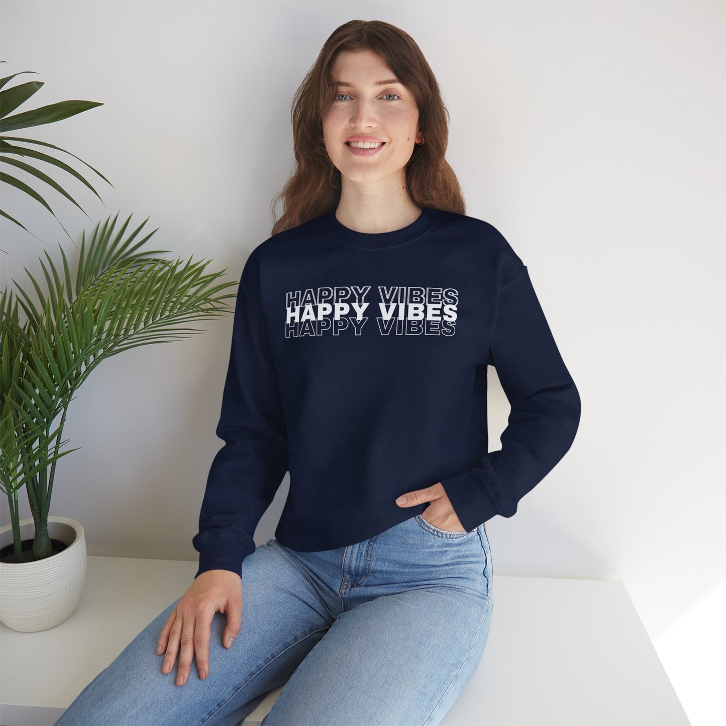 Happy Vibes Sweatshirt - Unisex Cozy Motivational Crewneck
