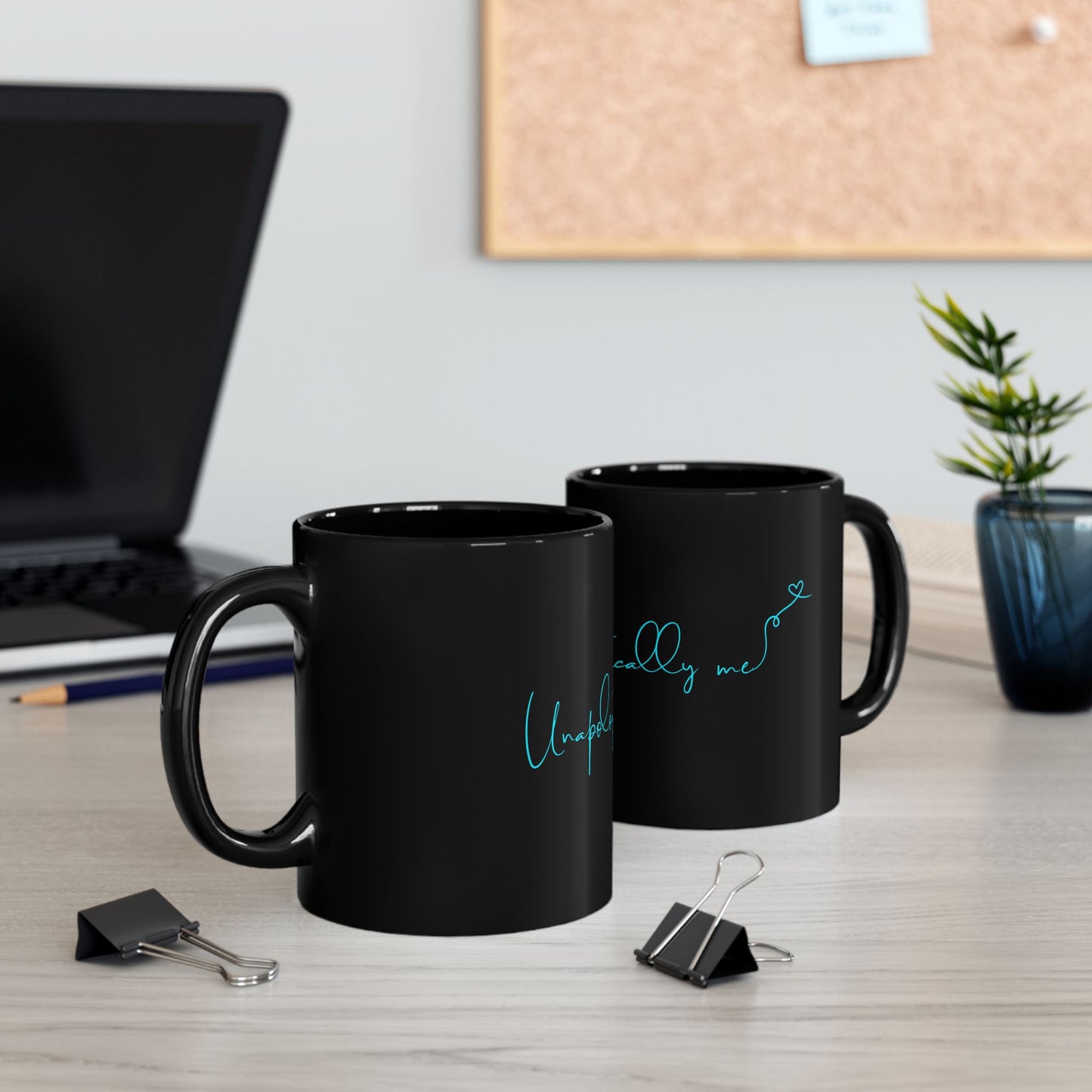 "Unapologetically Me" 11oz/15oz Black Ceramic Mug – Motivational Statement