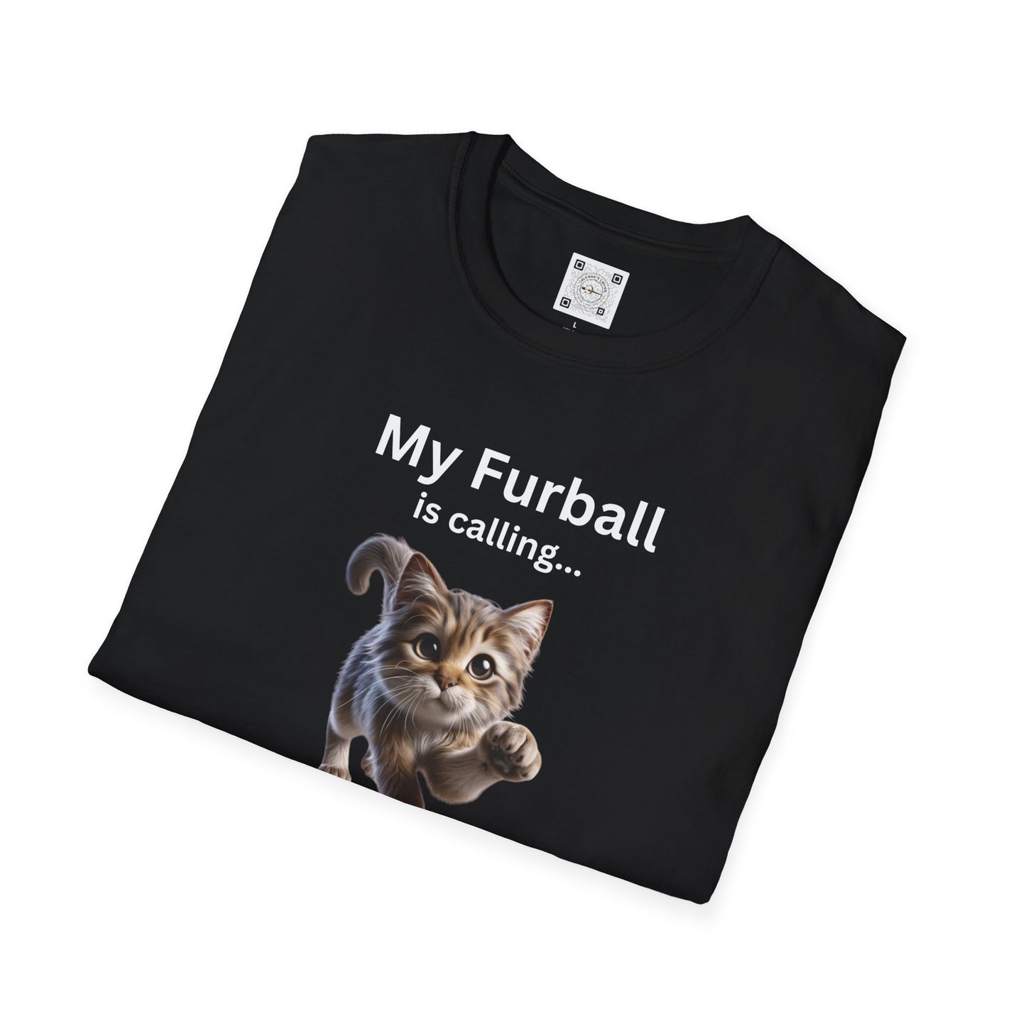Adorable kitten with playful "My Furball is calling" message on cat lover T-shirt