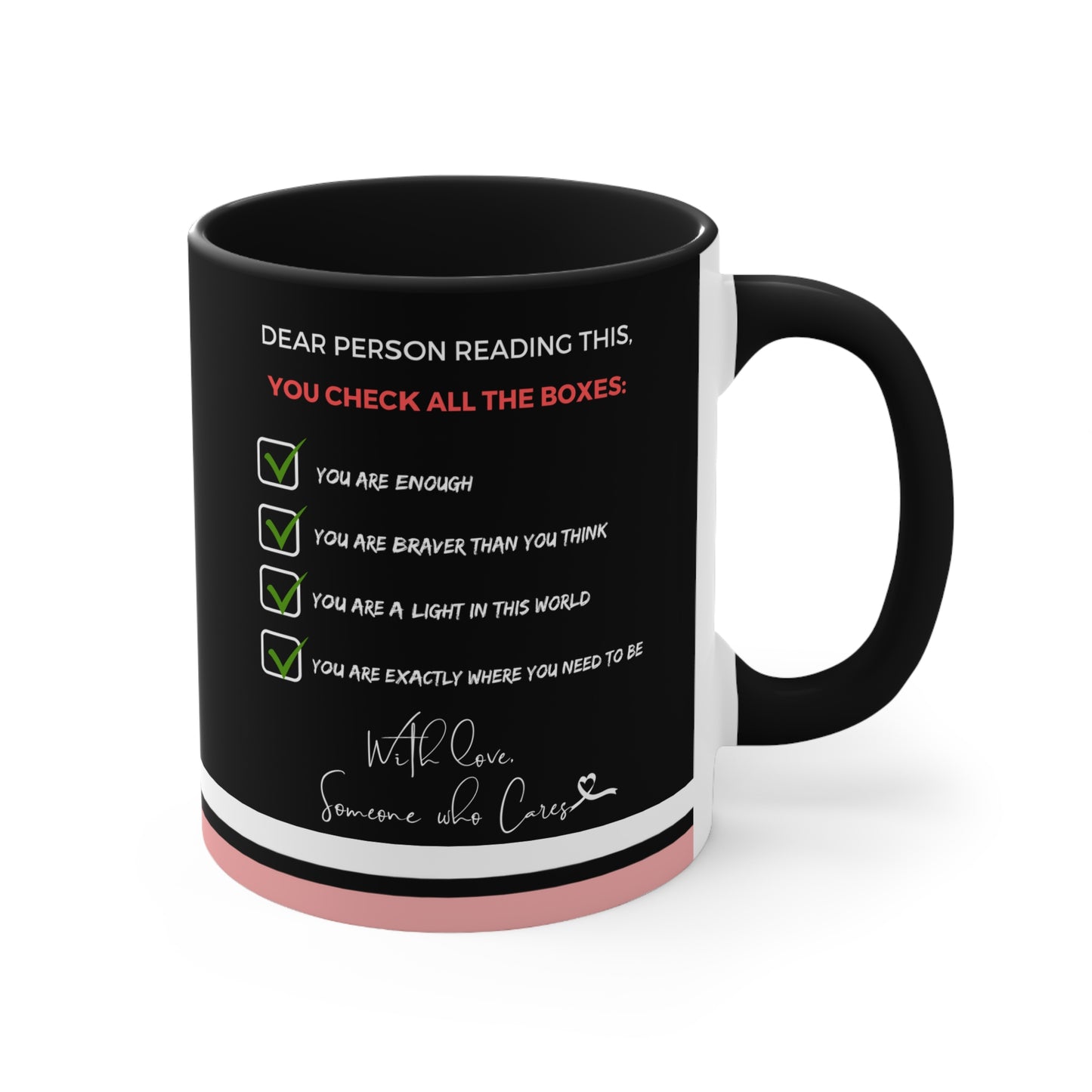 Side view of motivational coffee mug with "You Check All The Boxes" design.