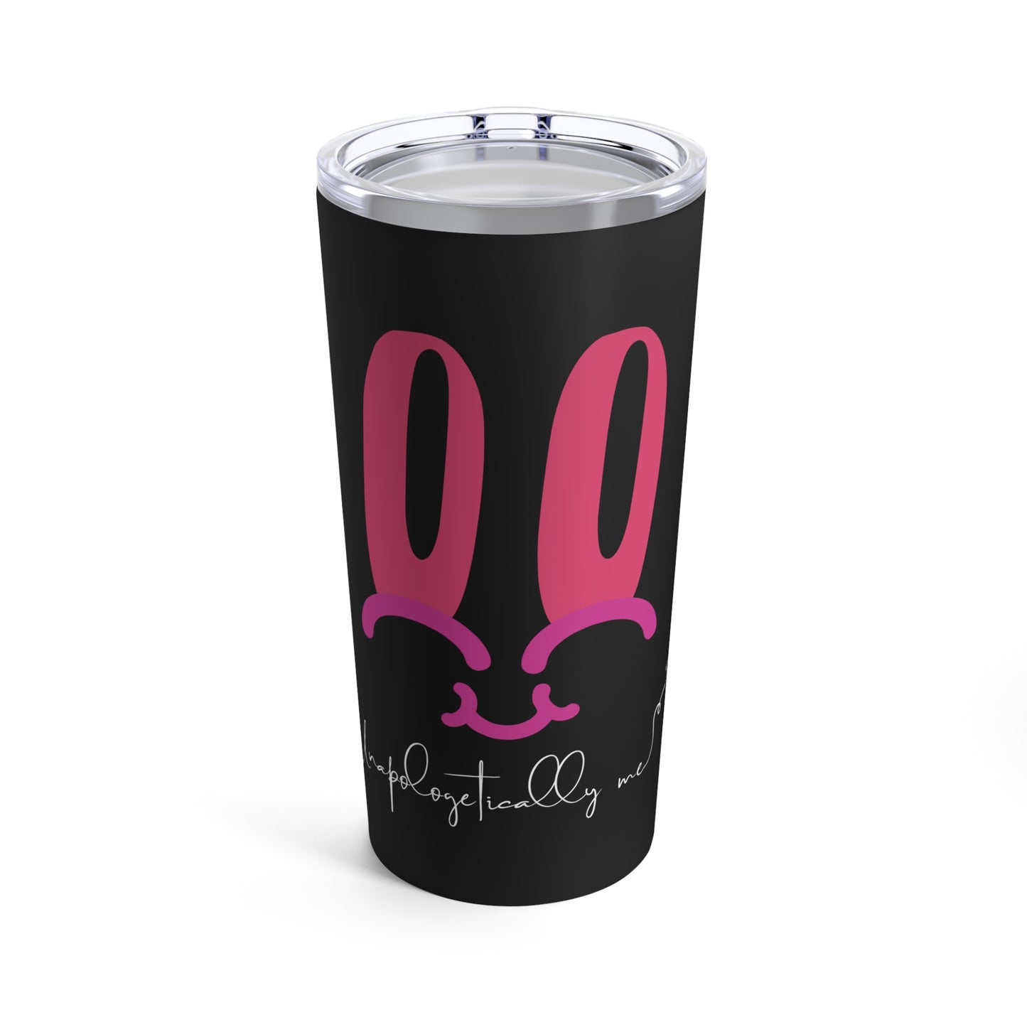 "Unapologetically Me" Bunny Face Stainless Steel Tumbler – 20oz Insulated Tumbler