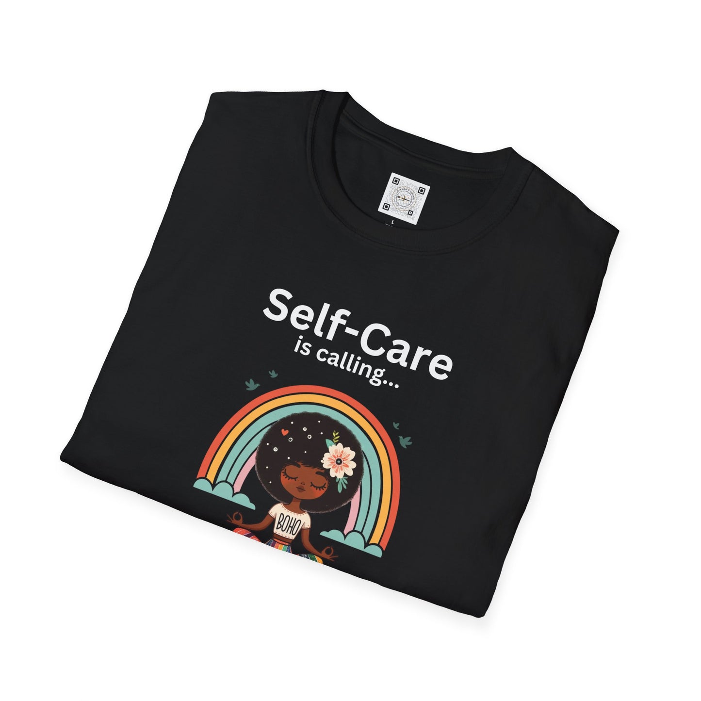 Self-Care is Calling... And I Must Answer Boho T-Shirt