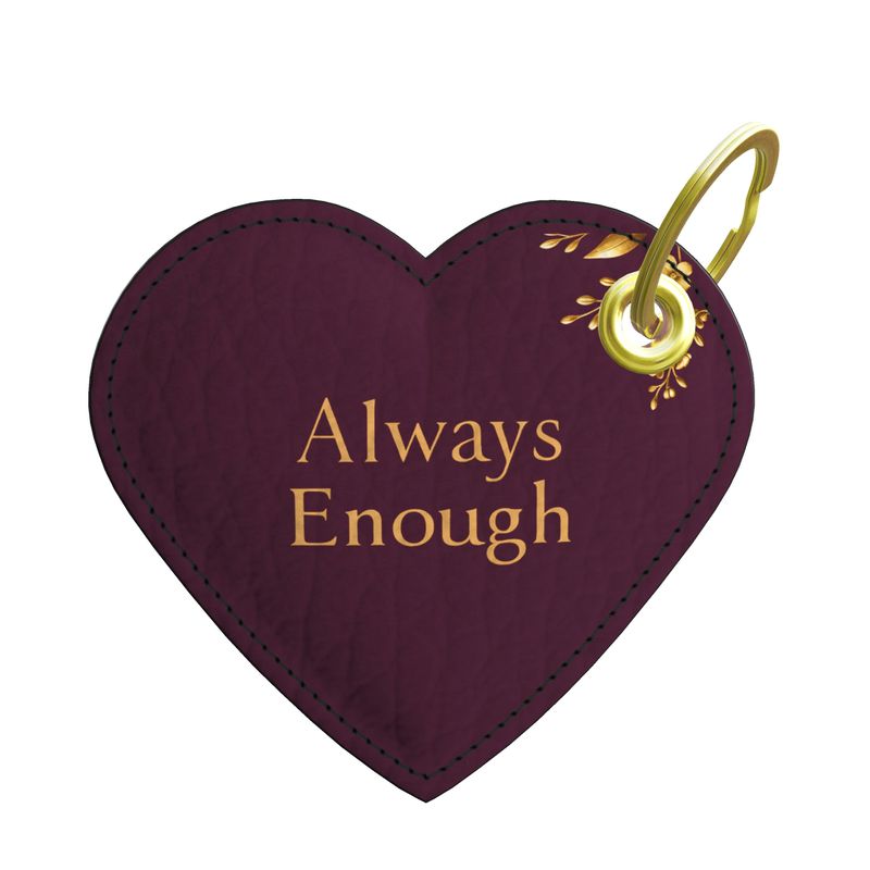 Heart-shaped wine leather keychain with gold foil “Always Enough” affirmation and gold hardware