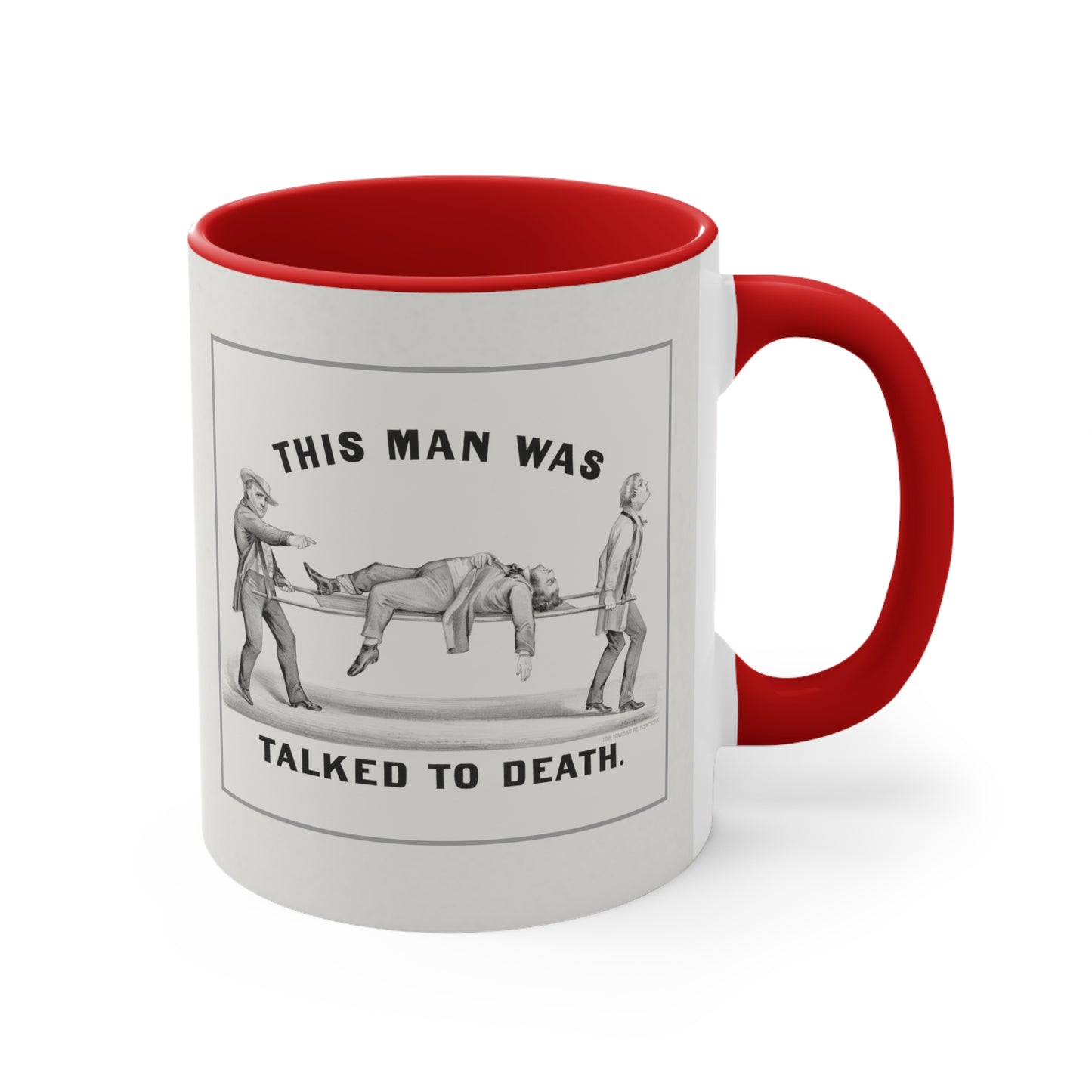"Talked to Death" vintage humor mug with red handle and interior, placed on a table
