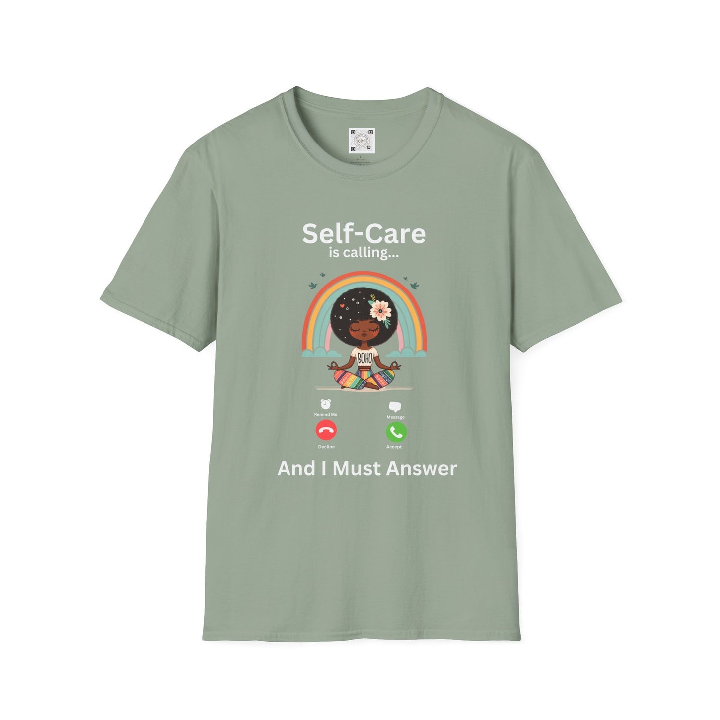 Self-Care is Calling... And I Must Answer Boho T-Shirt