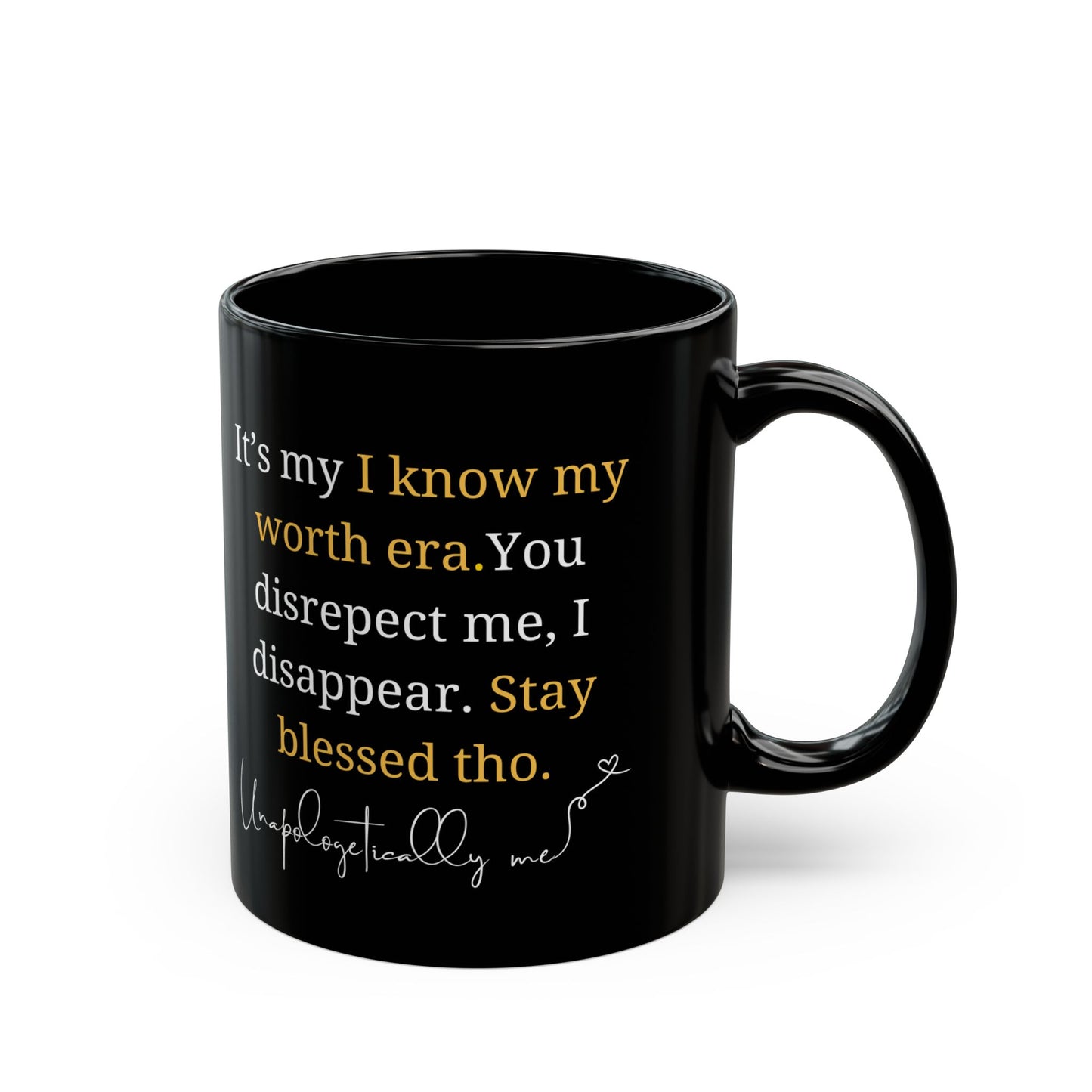 Black ceramic mug featuring a playful smiley face design and "Unapologetically Me" quote in cursive.
