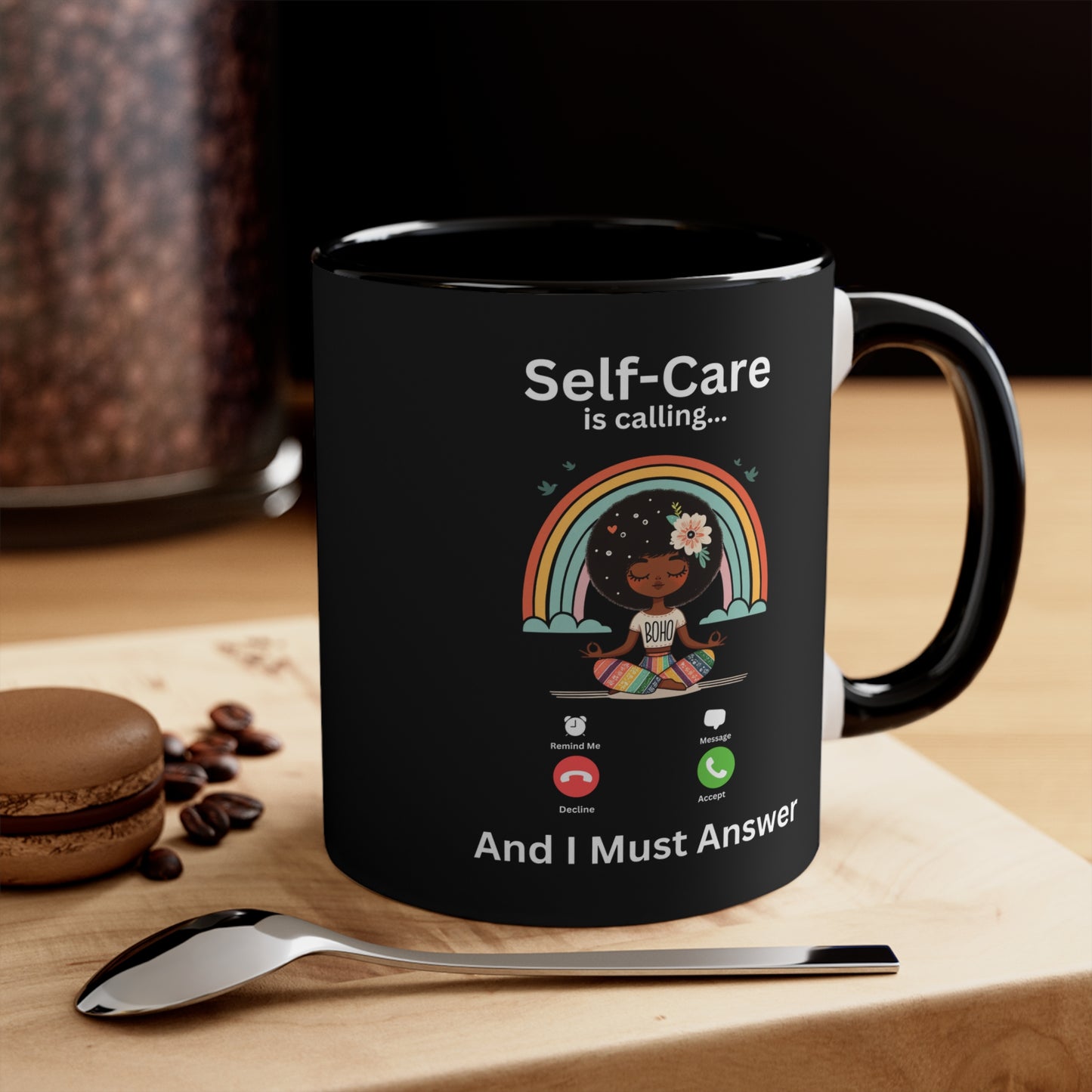 Self-Care is Calling... And I Must Answer Boho Mug