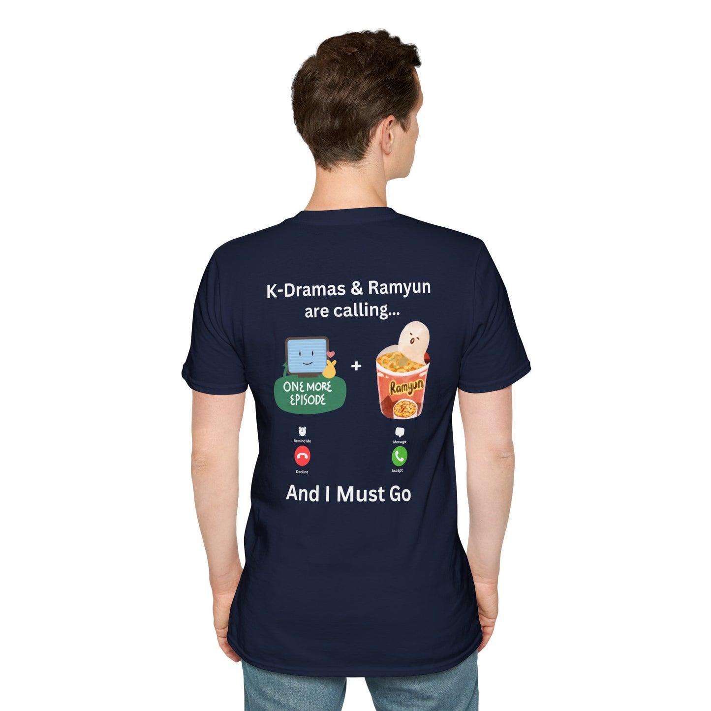 K-Dramas and Ramyun are Calling T-Shirt – Fun South Korean Culture Tee | S-5XL