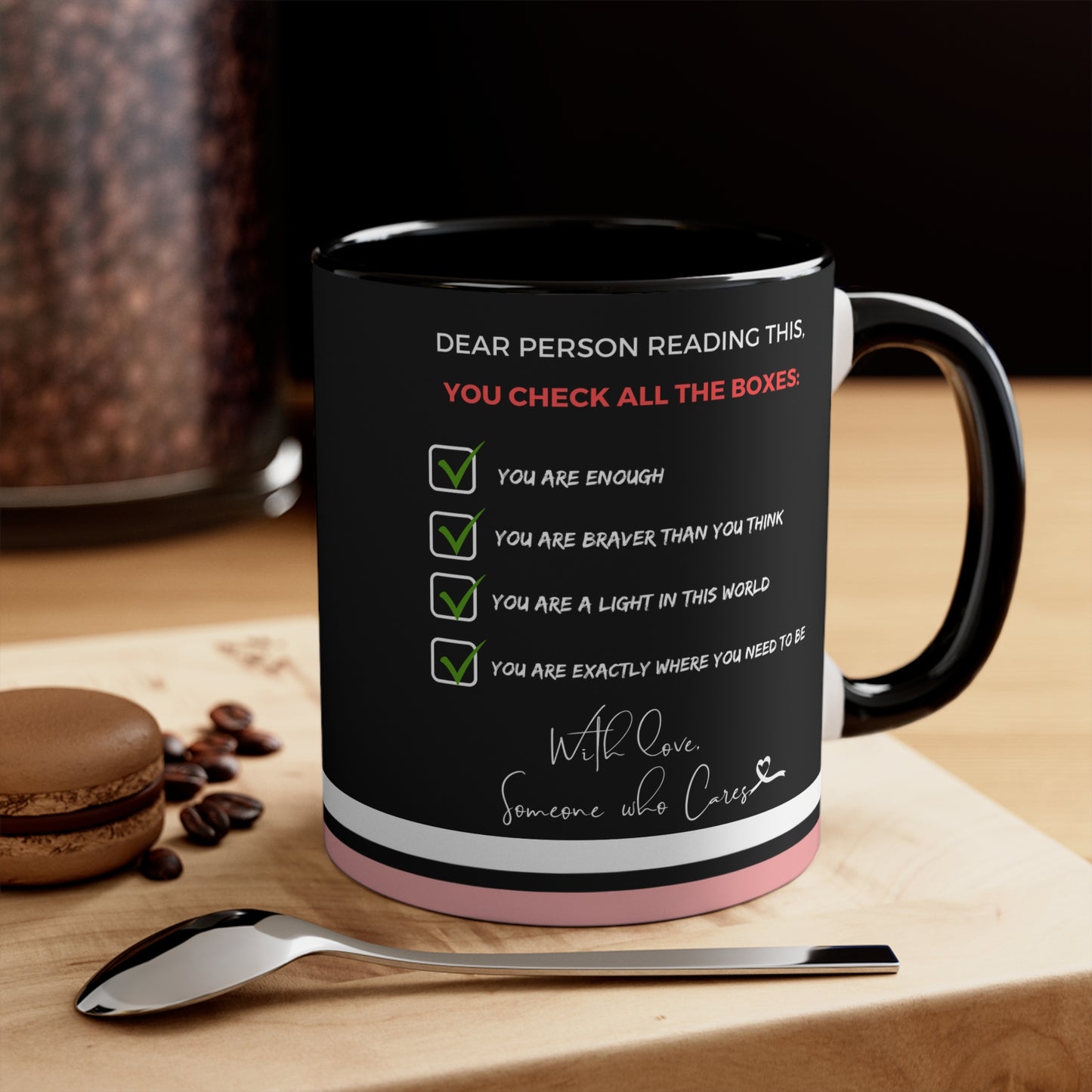 Front view of motivational coffee mug with "You Check All The Boxes" design.