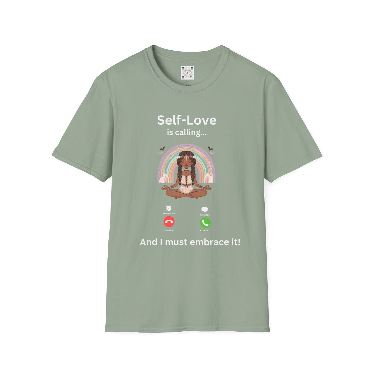 Self-Love is Calling... And I Must Embrace It Boho T-Shirt (With Back Message)