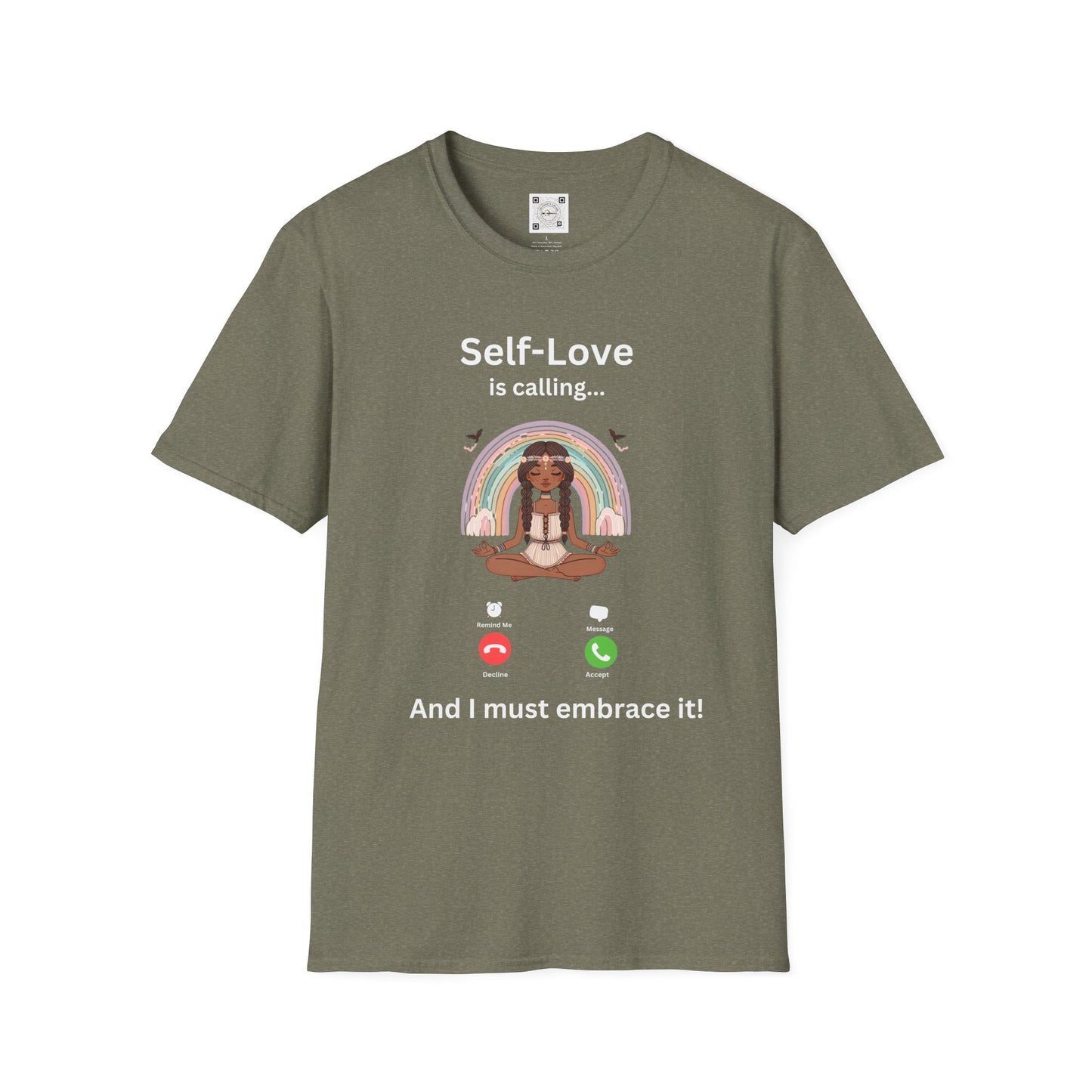 Self-Love is Calling... And I Must Embrace It Boho T-Shirt (With Back Message)