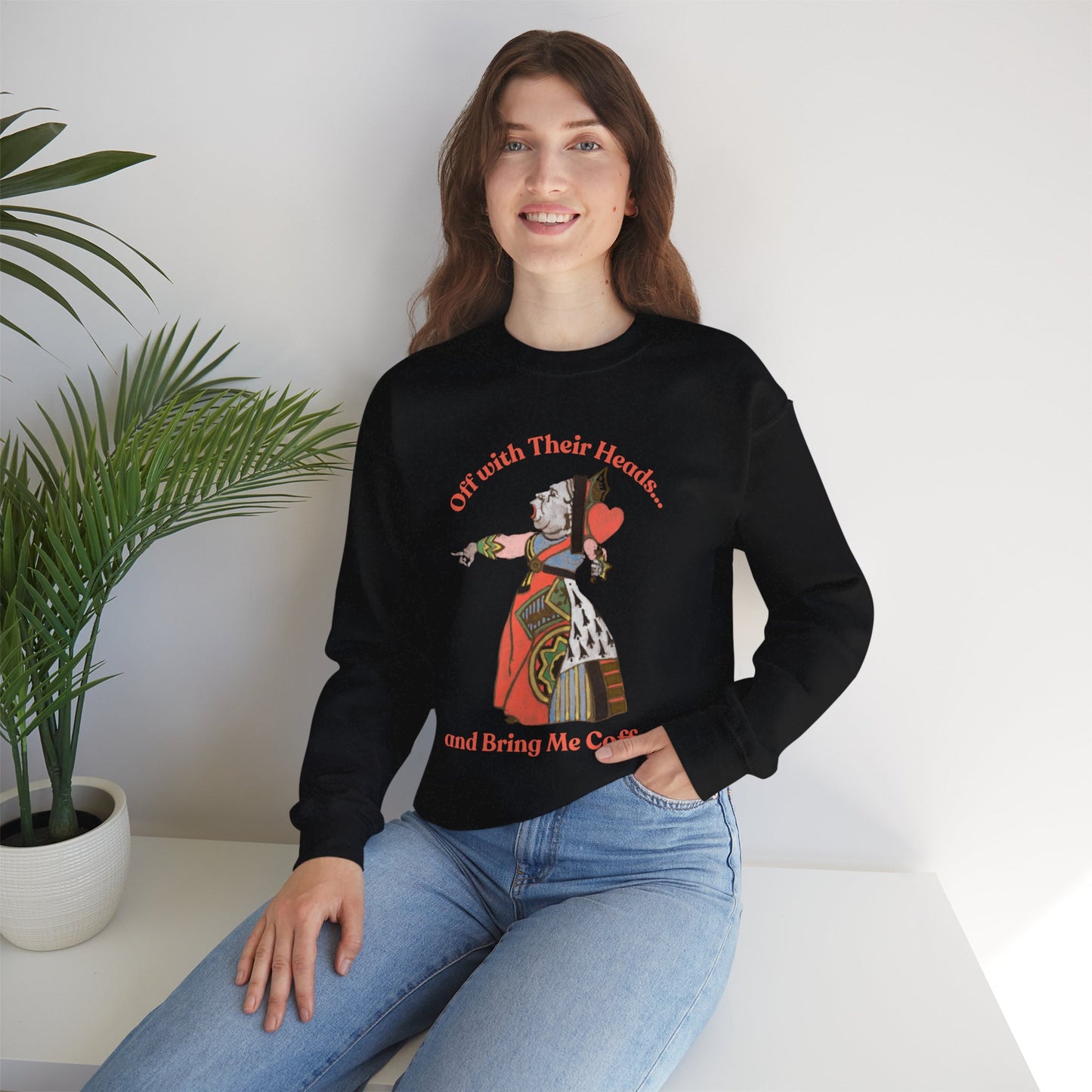 Queen of Hearts Coffee Sweatshirt | Funny Coffee Lover Sweater | Vintage-Inspired Off with Their Heads Sweatshirt