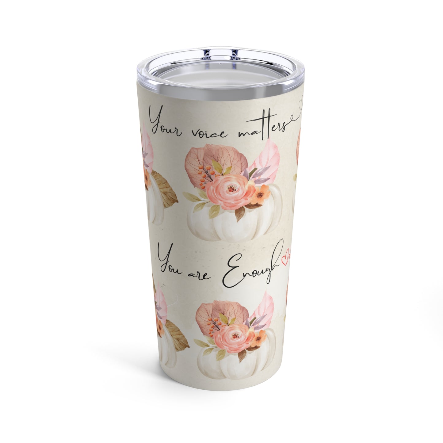 Front view of floral 20oz stainless steel tumbler featuring "You are Enough" message with white pumpkin and pastel flowers.
