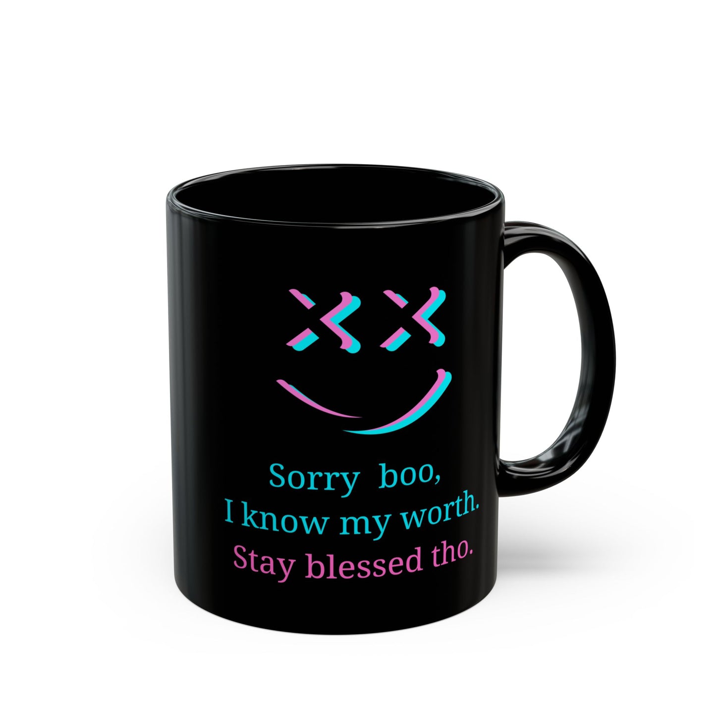 "Unapologetically Me" 11oz/15oz Coffee Mug - Motivational, Know Your Worth Mug