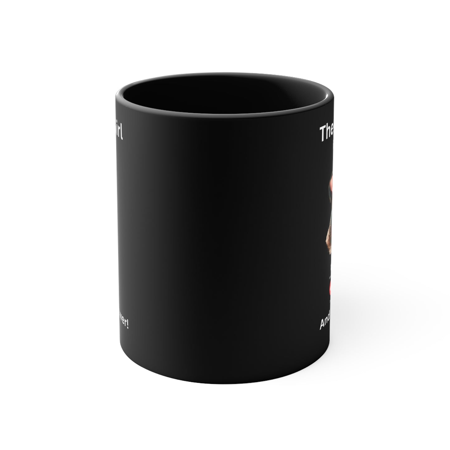 The Good Girl is Calling... And I Must Answer! Dog Lover Mug