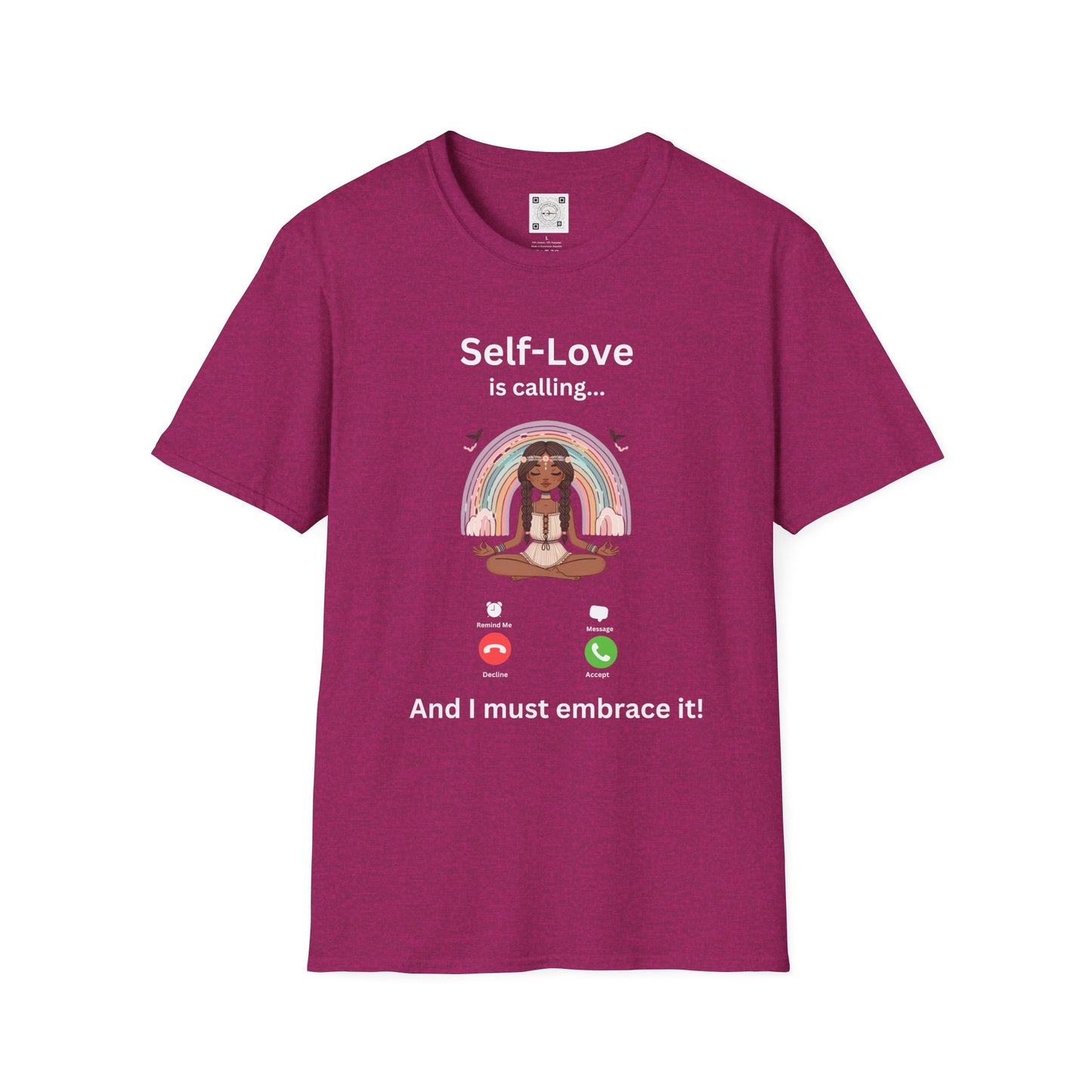 Self-Love is Calling... And I Must Embrace It Boho T-Shirt (With Back Message)