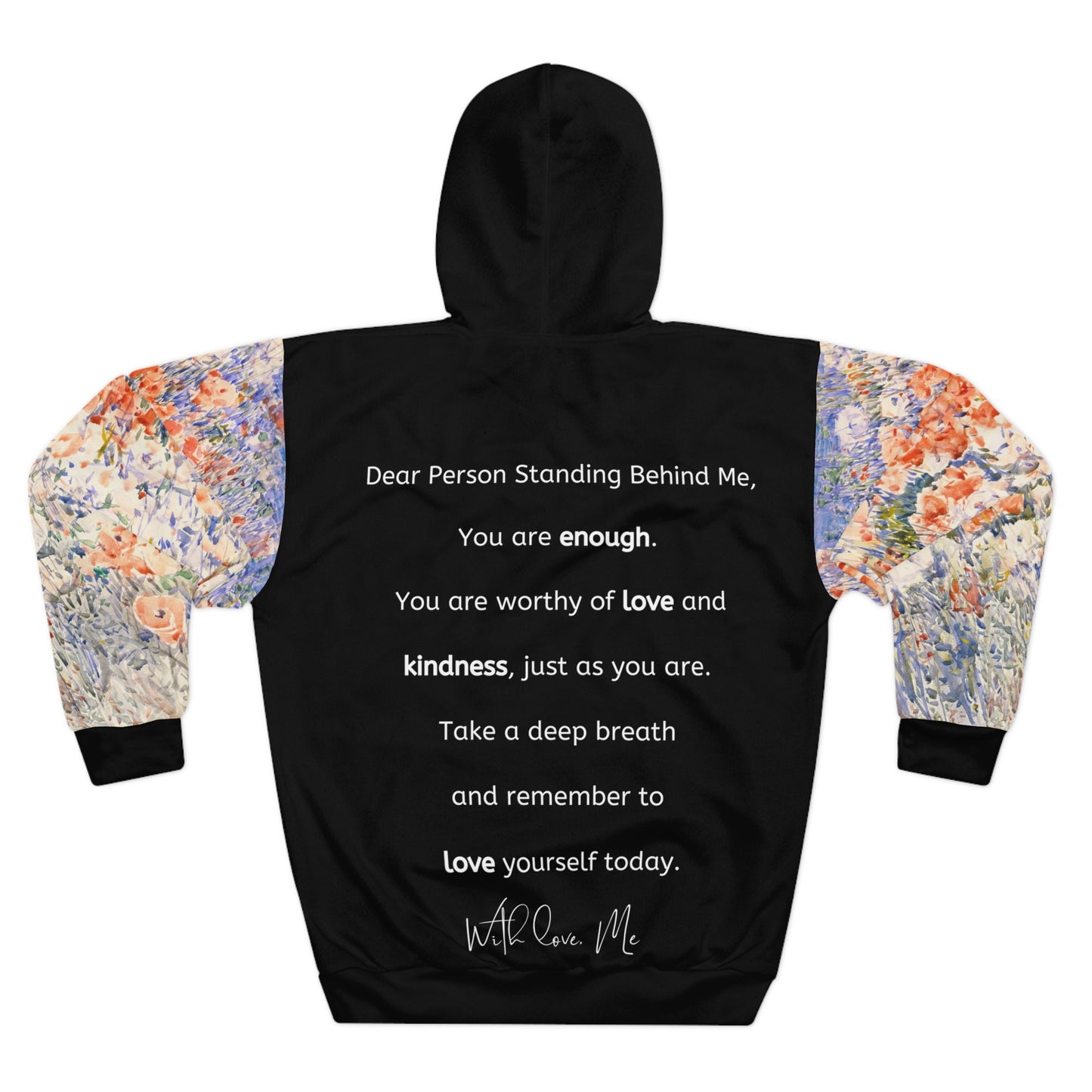 Back view of the hoodie featuring motivational text and floral print sleeves and pocket.