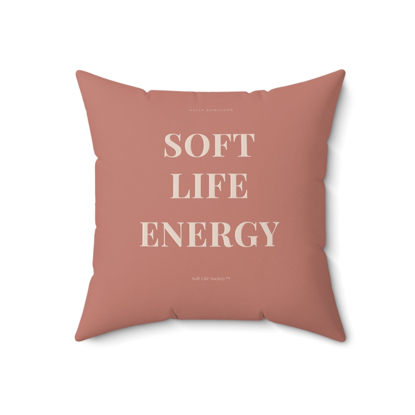 Pillow with 'SOFT LIFE ENERGY' text on a white background