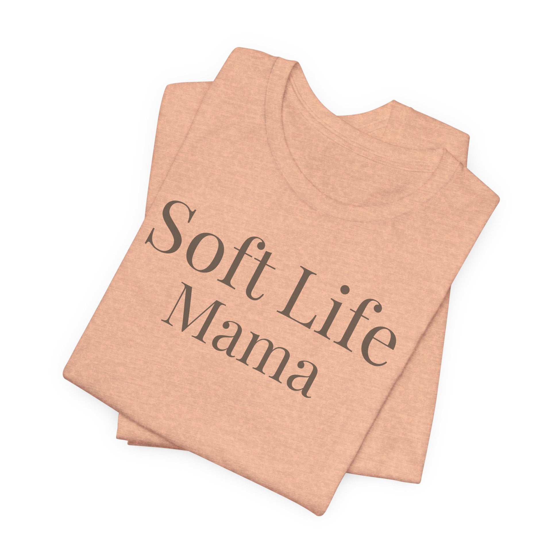Soft Life Mama folded t-shirt heather peach color minimalist soft life clothing