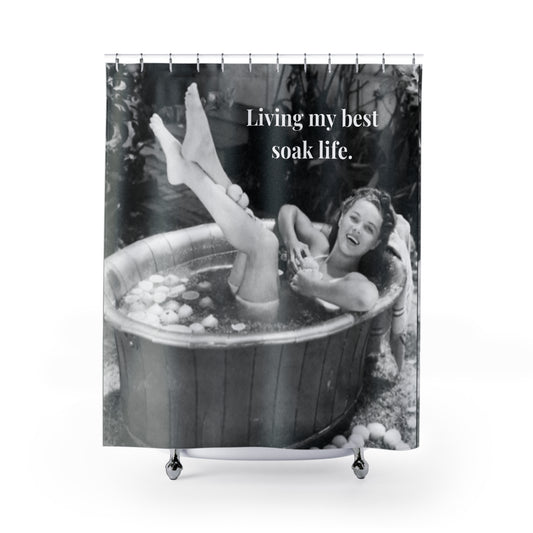 Living My Best Soak Life Shower Curtain | Vintage Tub Bath Scene | Retro Bathroom Decor | Whimsical Bathroom Accessories | Unique Gift Idea
