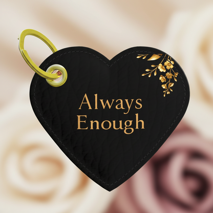 Always Enough Keychain | Leather Heart Charm