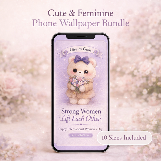 Soft feminine phone wallpaper mockup featuring a cute teddy bear holding flowers with the quote “Strong Women Lift Each Other” on a lavender background, International Women’s Day aesthetic.