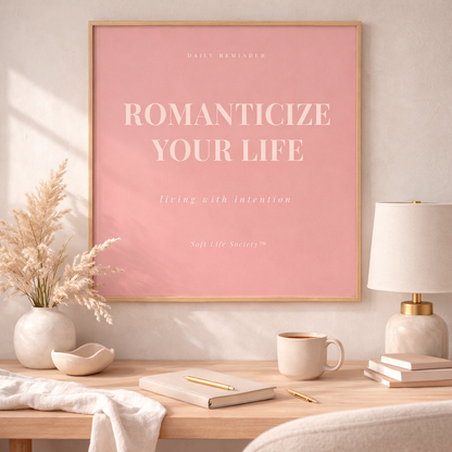 Romanticize Your Life framed poster in office setting.