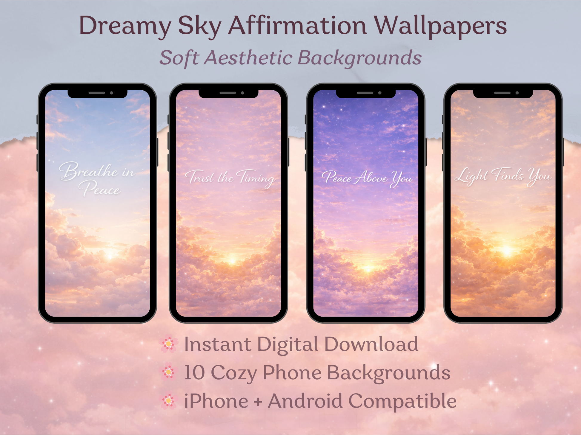 Four smartphone screens displaying dreamy sky affirmation wallpapers with text on a pink background.