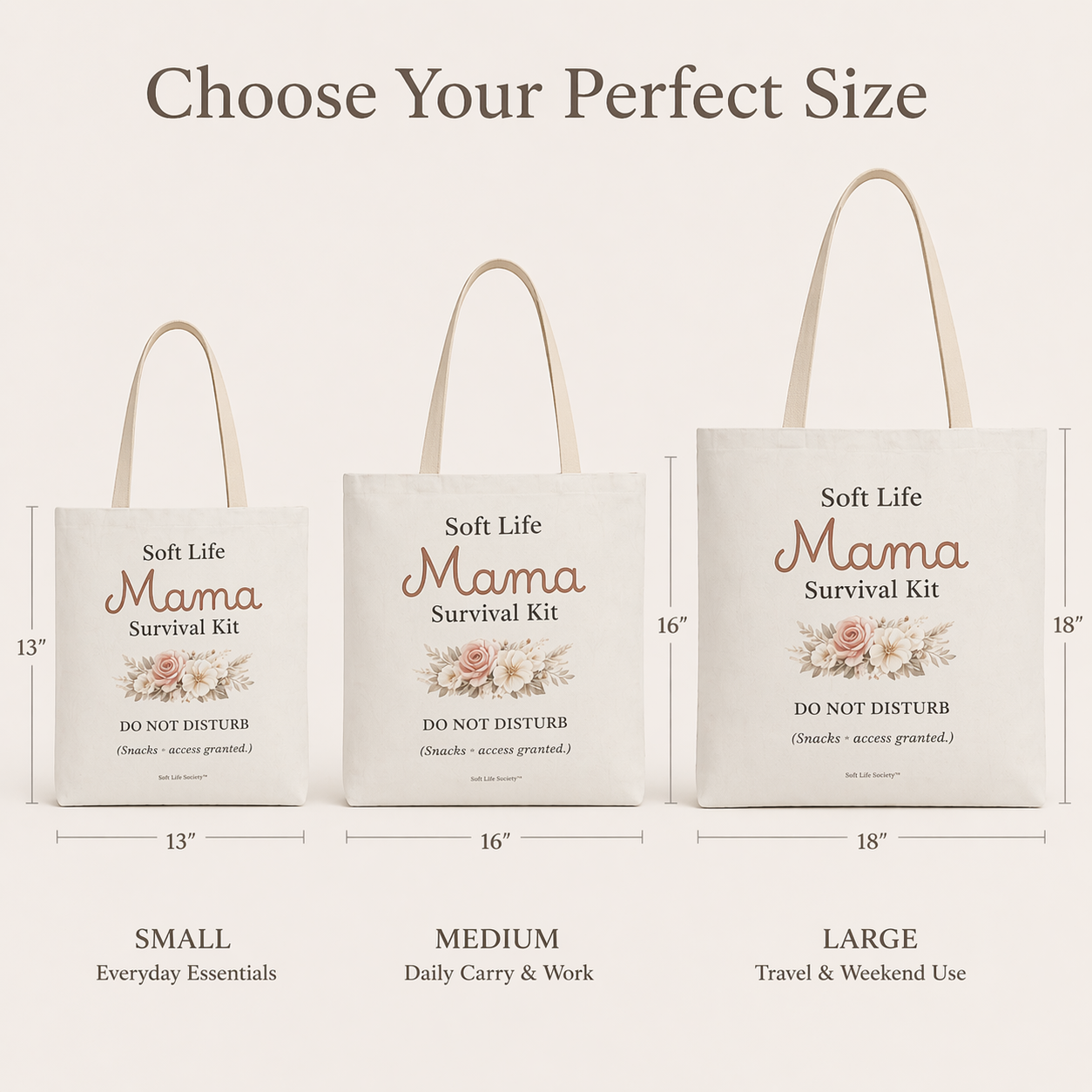 Three tote bags labeled 'Soft Life Mama Survival Kit' with dimensions and usage notes on a light background.